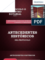 El Protocolo O Registro Notarial: Antecedentes, Etimología, Definición, Apertura, Contenido Y Formalidades