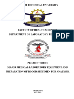 Major Medical Laboratory Equipment and Preparation of Blood Specimen For Analysis.