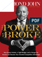 EL PODER de LA ROTURA The Power of Broke How Empty Pockets, A Tight Budget, and A Hunger For Success Can Become Your Greatest Competitive Advantage (Daymond John, Daniel Paisner) (Z-Library)