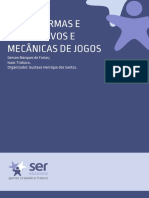 Plataforma e Dispositivo e Mecânica de Jogos