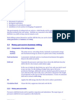 Rock Drilling: Indenters, Which Breaks Rock by Applying A Force in A Rod (May Also Be Termed A Steel)