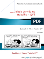 Qualidade de Vida No Trabalho - QVT