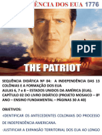 Sequência Didática #04 - A Independência Das 13 Colônias e A Formação Dos Eua Aulas 6, 7 8 Estados Unidos Da América (Eua)