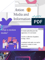 Motion Media and Information