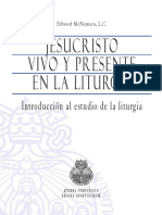 Jesucristo, Vivo y Presente en La Liturgia