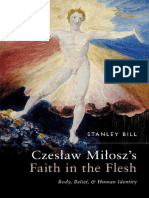 Stanley Bill - Czeslaw Milosz's Faith in The Flesh - Body, Belief, and Human Identity-Oxford University Press (2022)