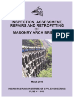 Inspection, Assessment, Repairs and Retrofitting of Masonry Arch Bridges