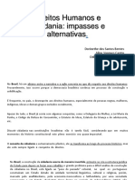 Direitos Humanos e Cidadania: Impasses e Alternativas