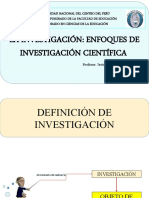 La Investigacion. Enfoques de Investigación Cientifica.