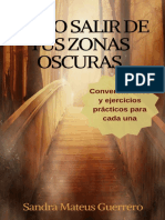 Cómo Salir de Tus Zonas Oscuras Conversaciones para Cada Una Incluye