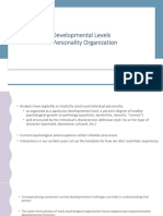 Developmental Levels of Personality Organization