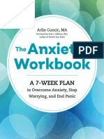 The Anxiety Workbook. A 7-Week Plan To Overcome Anxiety, Stop Worrying, and End Panic (PDFDrive)