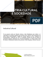 Indústria Cultural e Sociedade