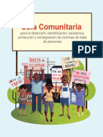 Guía Comunitaria para La Deteccción, Identificación, Asistencia, Protección y Reintegración de Víctimas de Trata de Personas. Free The Slaves, 2020.