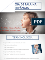 Apraxia de Fala Na Infância