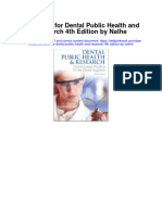 Test Bank For Dental Public Health and Research 4th Edition by Nathe