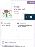 Ciclo Menstrual: 8º ANO Aula 22 - 2º Bimestre