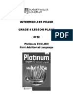 Intermediate Phase Grade 4 Lesson Plans: 2012 Platinum ENGLISH First Additional Language