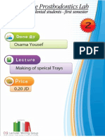 Prosthodontics Lab 2, Making of Special Trays