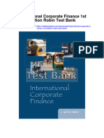 International Corporate Finance 1st Edition Robin Test Bank