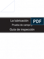 La Lubricación, Pruebas de Campo y Guía de Inspección ESPAÑOL.