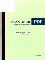 Rodel-Evangeliser Comme Mode de Vie