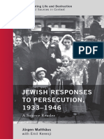 Jewish Responses To Persecution, 1933-1946 A Source Reader (Matthaus, Jurgen (Editor) Kerenji, Emil (With) ) (Z-Library)