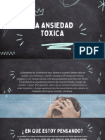 La Ansiedad Toxica