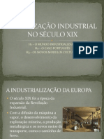 A CIVILIZAÇÃO INDUSTRIAL Do Século XIX