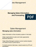 Sales Management: Managing Sales Information and Forecasting