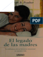 Stephen B. Poulter - El Legado de Las Madres. La Influencia de Su Herencia Emocional