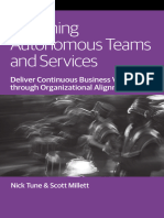 Designing Autonomous Teams and Services