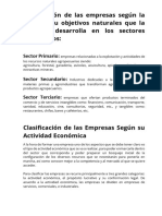 Clasificación de Las Empresas Según La Actividad U Objetivos Naturales Que La Empresa Desarrolla en Los Sectores Económicos