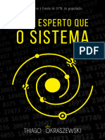 Mais Esperto Que o Sistema - Thiago Okraszewski