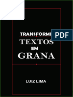 O Guia Transforme Textos em Grana