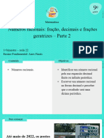 Aula 22 - Números Racionais - Fração - Decimais e Frações Geratrizes - Parte 2