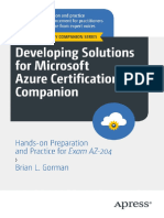 Developing Solutions For Microsoft Azure Certification Companion Hands-On Preparation and Practice For Exam AZ-204 (Brain L. Gorman)