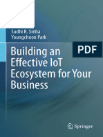 Sudhi R. Sinha, Youngchoon Park (Auth.) - Building An Effective IoT Ecosystem For Your Business (2017, Springer International Publishing)