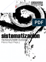 MEJÍA J., M. R. - Sistematización (Una Forma de Investigar Las Prácticas y de Producción de Saberes y Conocimientos) (OCR) (Por Ganz1912)