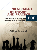 William C. Martel - Grand Strategy in Theory and Practice - The Need For An Effective American Foreign Policy-Cambridge University Press (2015)