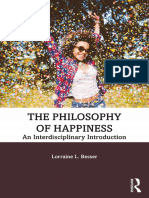 Lorraine L. Besser - The Philosophy of Happiness - An Interdisciplinary Introduction-Routledge (2020)