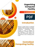 Organizing Computer Facility Centralized, Distributed, and Decentralized Computing Facilities