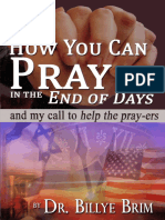 How You Can Pray in The End of Days - Billye Brim