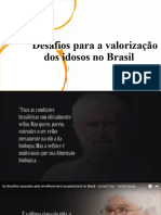 Tema - Desafios para A Valorização Dos Idosos No Brasil