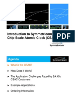 Introduction To Symmetricom's SA.45s Chip Scale Atomic Clock (CSAC)