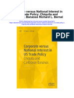 Corporate Versus National Interest in Us Trade Policy Chiquita and Caribbean Bananas Richard L Bernal Full Chapter