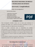 Investigación Transversal y Longitudinal