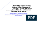 Retaining The Old Episcopal Divinity John Edwards of Cambridge and Reformed Orthodoxy in The Later Stuart Church Oxford Studies in Historical Theology Jake Griesel All Chapter