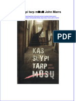 Kas Slypi Tarp Musu John Marrs Download 2024 Full Chapter