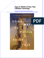 Read Online Textbook Some Ways To Retell A Fairy Tale Kathleen Jennings Ebook All Chapter PDF